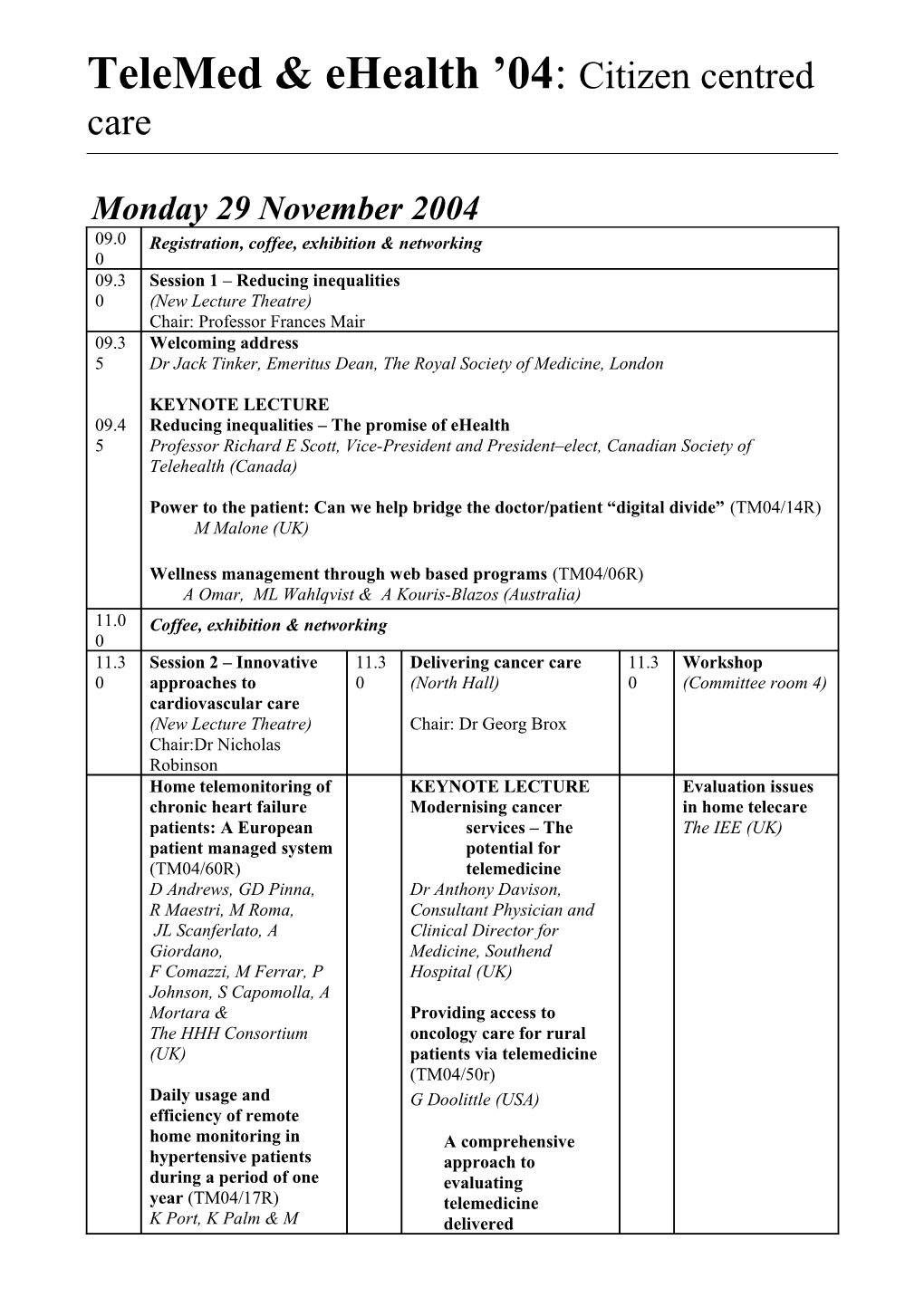Outline Programme for Telemed 2003
