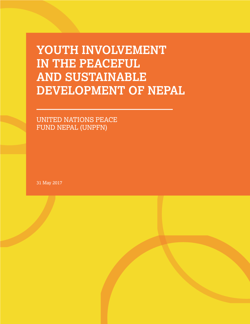 Youth Involvement in the Peaceful and Sustainable Development of Nepal