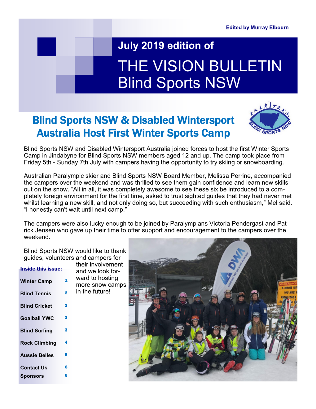 July 2019 Edition of the VISION BULLETIN Blind Sports NSW