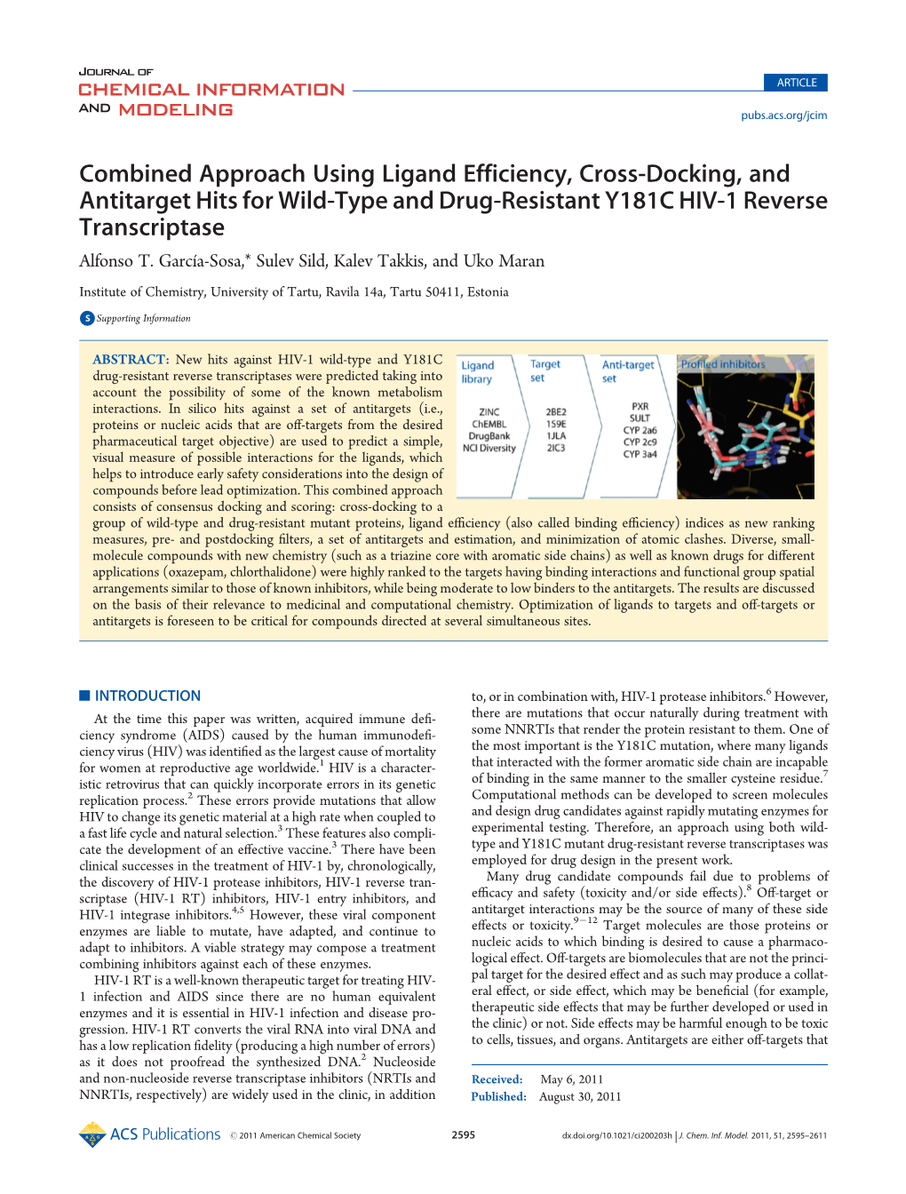 Combined Approach Using Ligand Efficiency, Cross-Docking, and Antitarget Hits for Wild-Type and Drug-Resistant Y181C HIV-1 Reverse Transcriptase Alfonso T