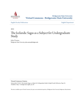 The Icelandic Sagas As a Subject for Undergraduate Study"