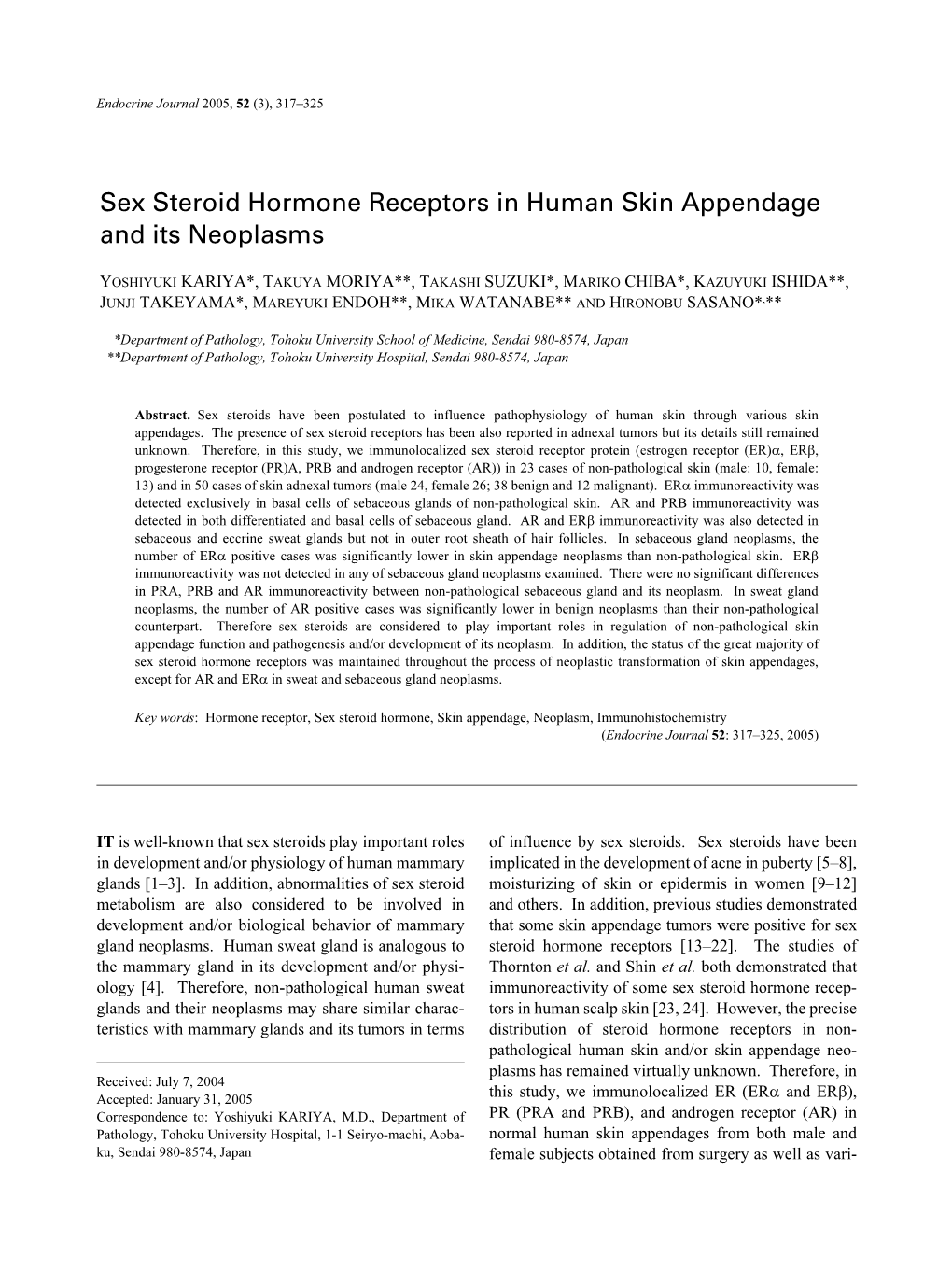 Sex Steroid Hormone Receptors in Human Skin Appendage and Its Neoplasms