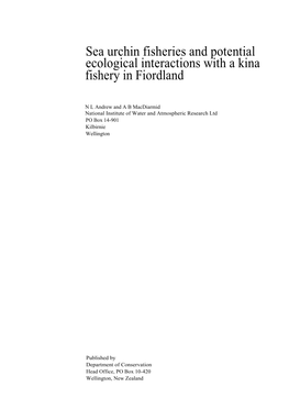 Sea Urchin Fisheries and Potential Ecological Interactions with a Kina Fishery in Fiordland