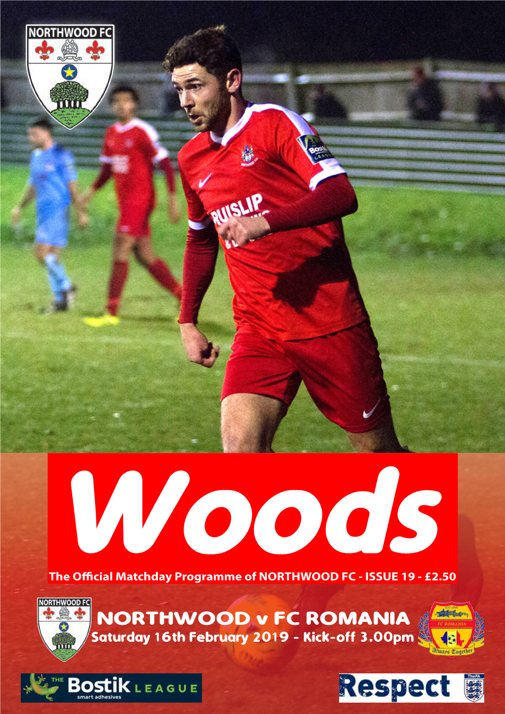 NORTHWOOD V FC ROMANIA Saturday 16Th February 2019 - Kick-Off 3.00Pm Northwood FC EDITOR