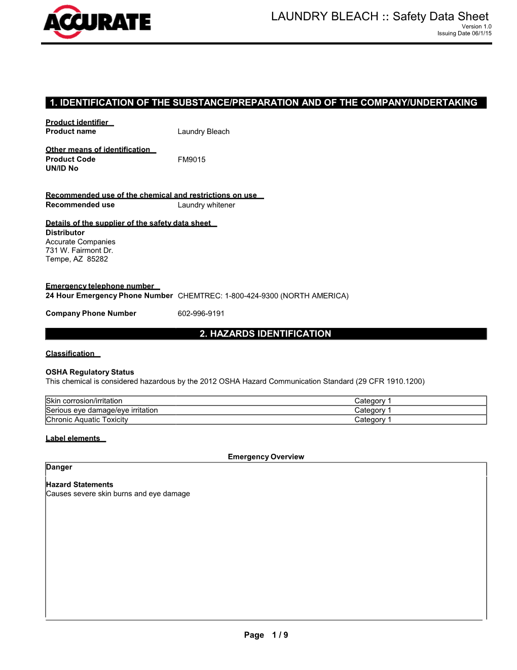 LAUNDRY BLEACH Safety Data Sheet Version 1.0 Issuing Date 06/1/15