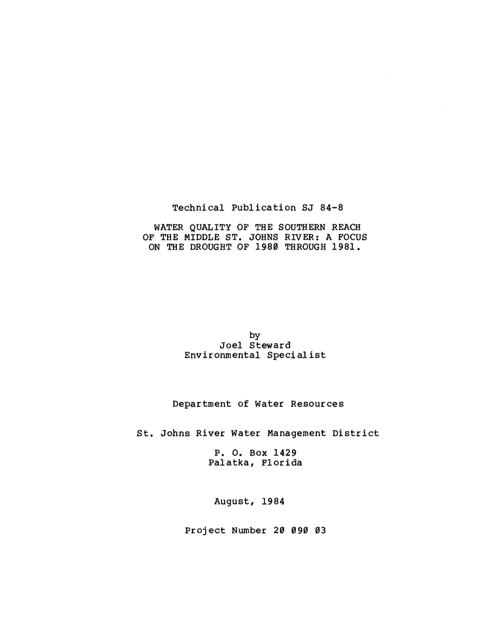 Technical Publication SJ 84-8 WATER QUALITY of the SOUTHERN REACH of the MIDDLE ST