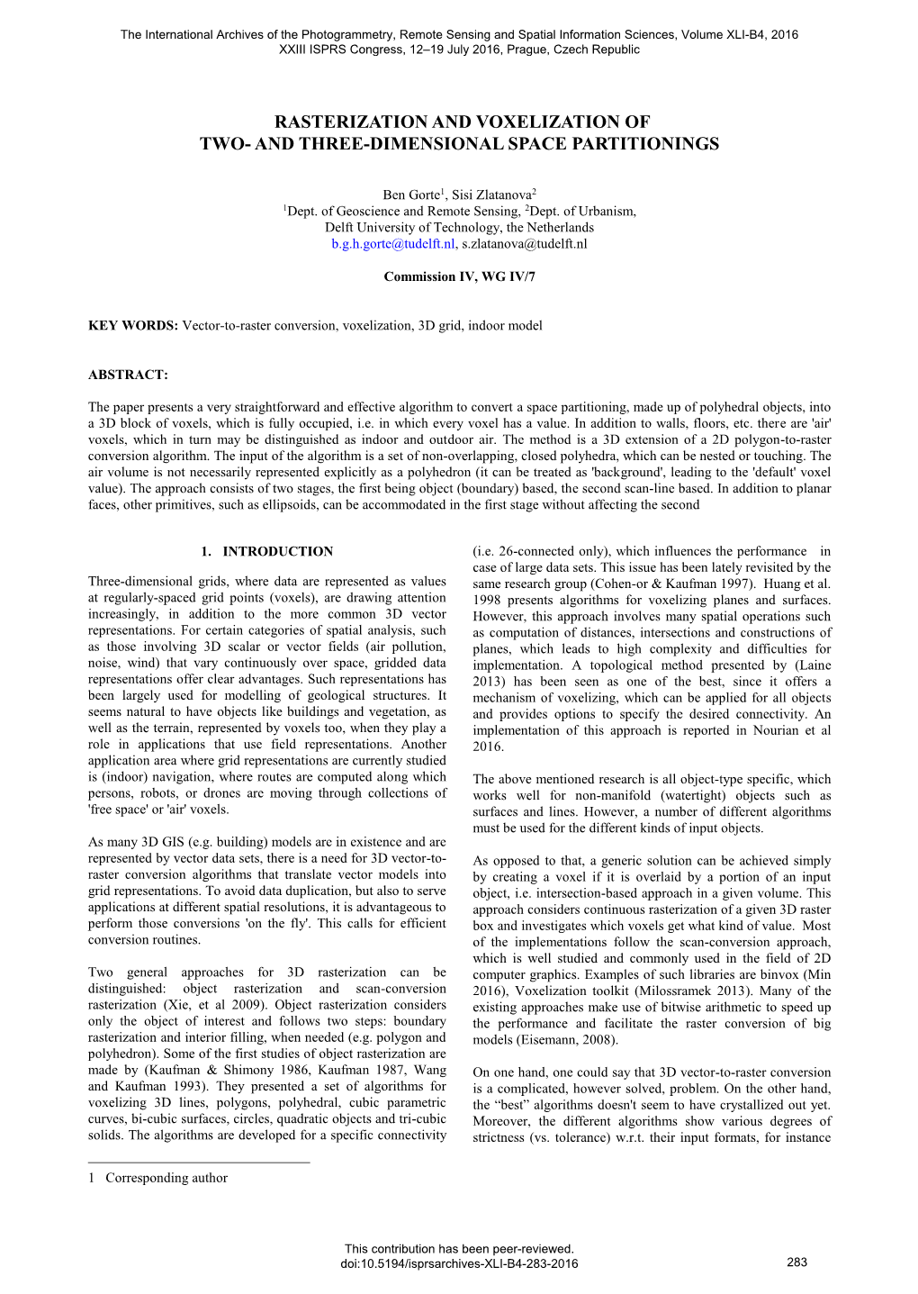 Rasterization and Voxelization of Two- and Three-Dimensional Space Partitionings