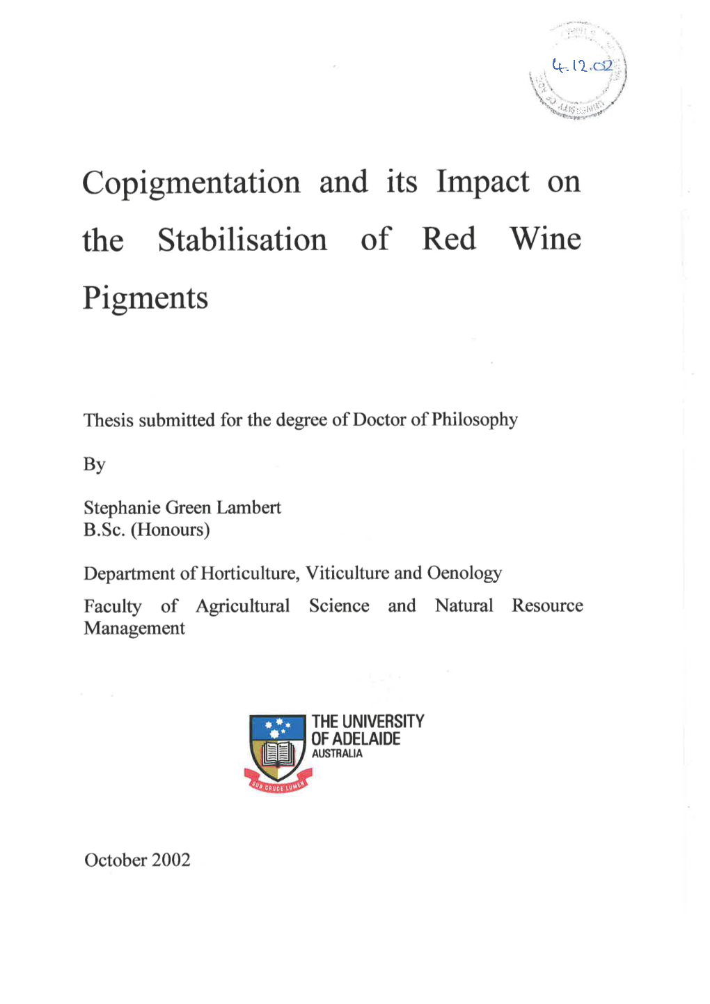 Copigmentation and Its Impact on the Stabilisation of Red Wine Pigments