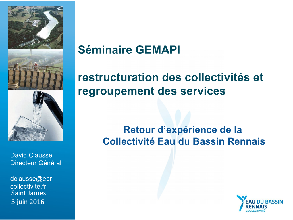 Séminaire GEMAPI Restructuration Des Collectivités Et Regroupement Des