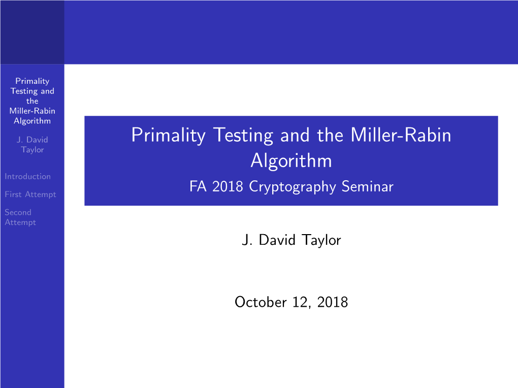 Primality Testing and the Miller-Rabin Algorithm