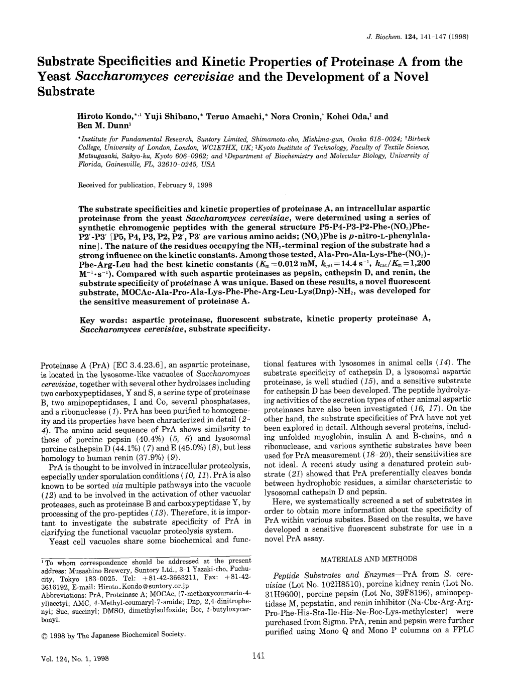 Substrate Specificities and Kinetic Properties of Proteinase a from the Yeast Saccharomyces Cerevisiae and the Development of a Novel Substrate