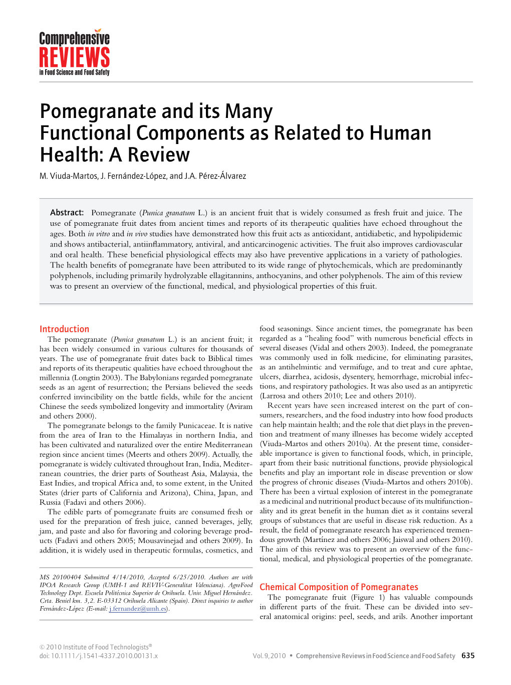 Pomegranate and Its Many Functional Components As Related to Human Health: a Review M
