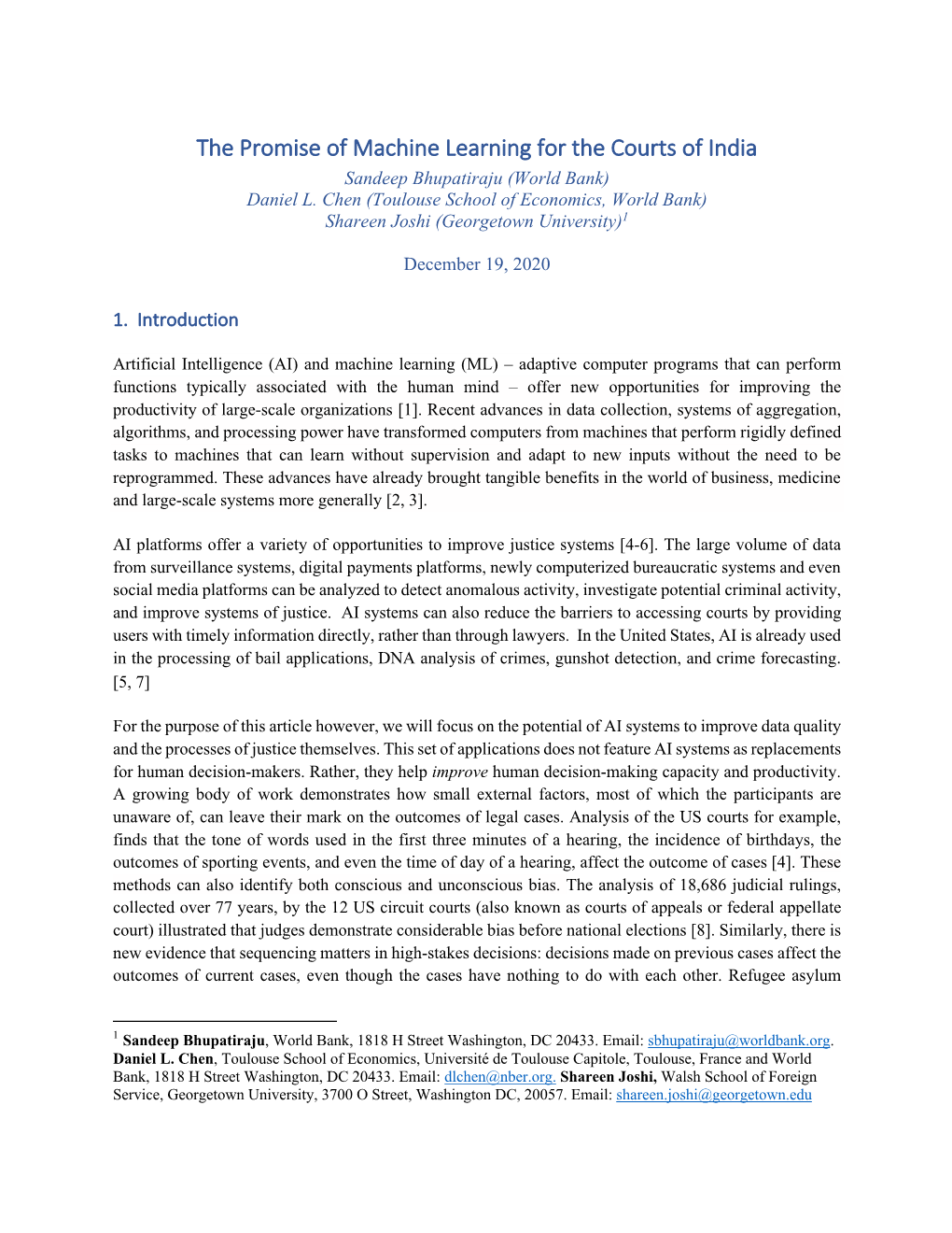 The Promise of Machine Learning for the Courts of India Sandeep Bhupatiraju (World Bank) Daniel L