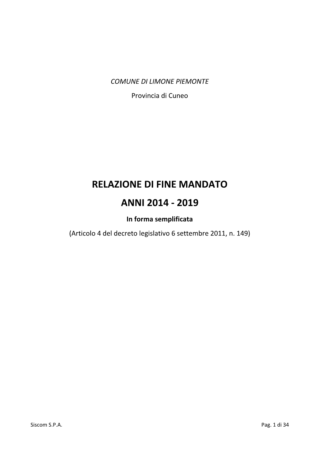 Relazione Di Fine Mandato Anni 2014-2019