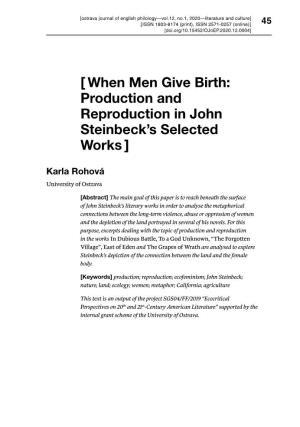 When Men Give Birth: Production and Reproduction in John Steinbeck’S Selected Works ]