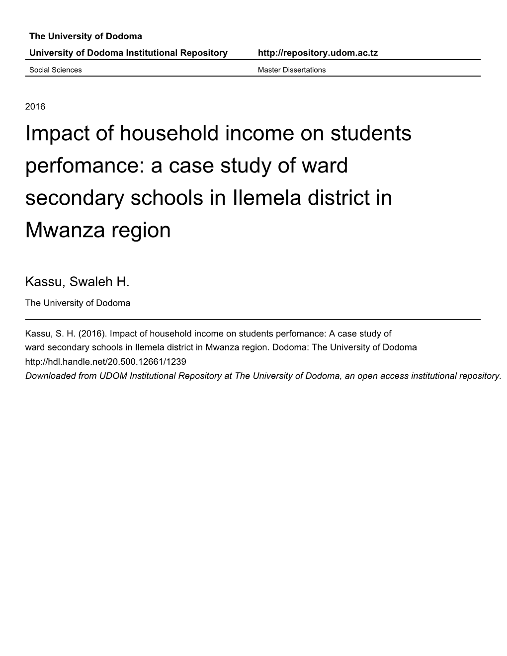 A Case Study of Ward Secondary Schools in Ilemela District in Mwanza Region