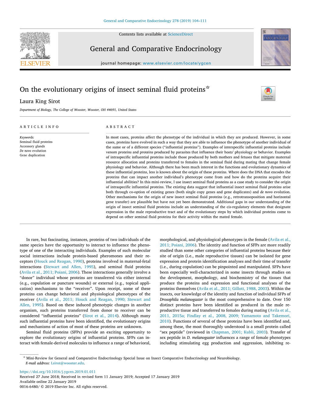 On the Evolutionary Origins of Insect Seminal Fluid Proteins T Laura King Sirot