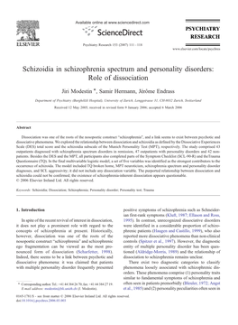 Schizoidia in Schizophrenia Spectrum and Personality Disorders: Role of Dissociation ⁎ Jiri Modestin , Samir Hermann, Jérôme Endrass