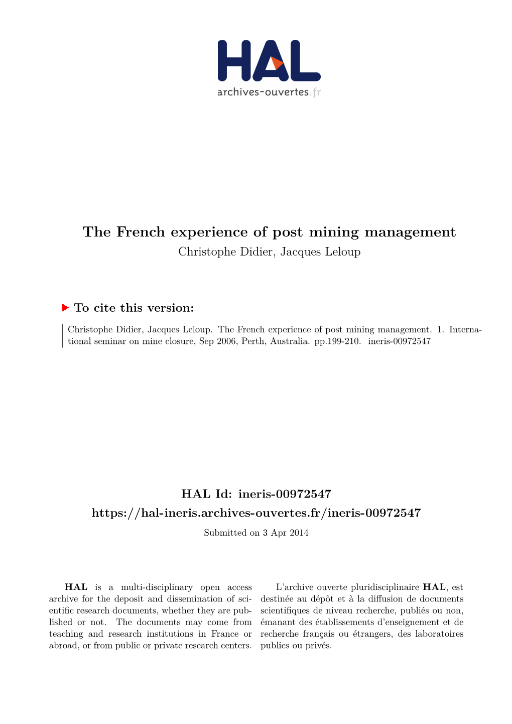 The French Experience of Post Mining Management Christophe Didier, Jacques Leloup