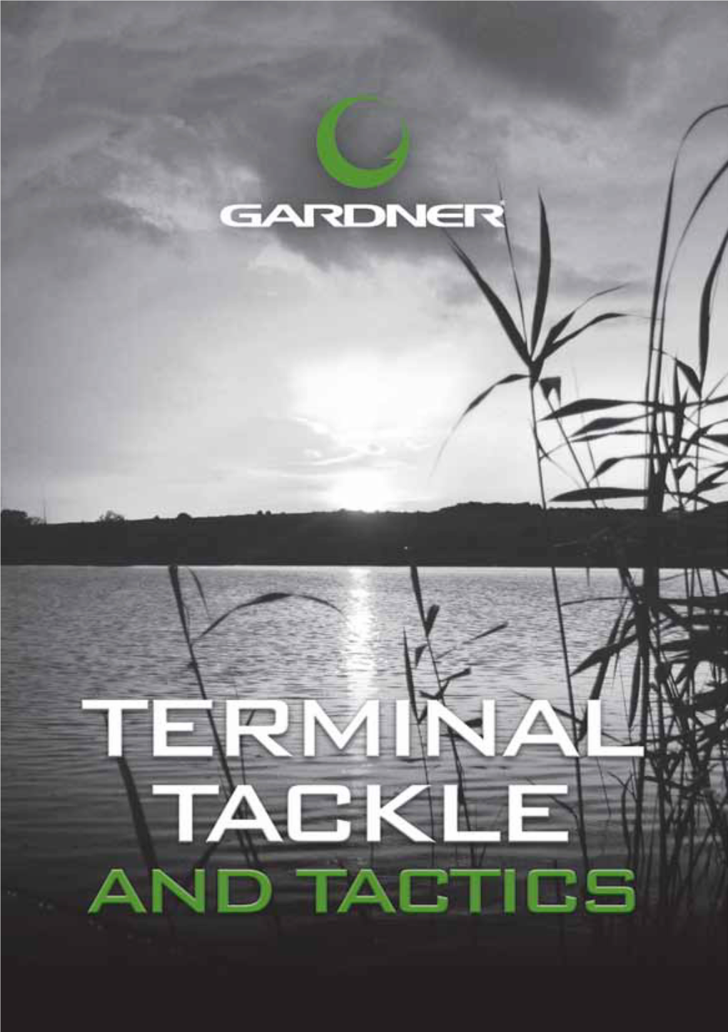 Gardner Terminal Tackle and Tactics