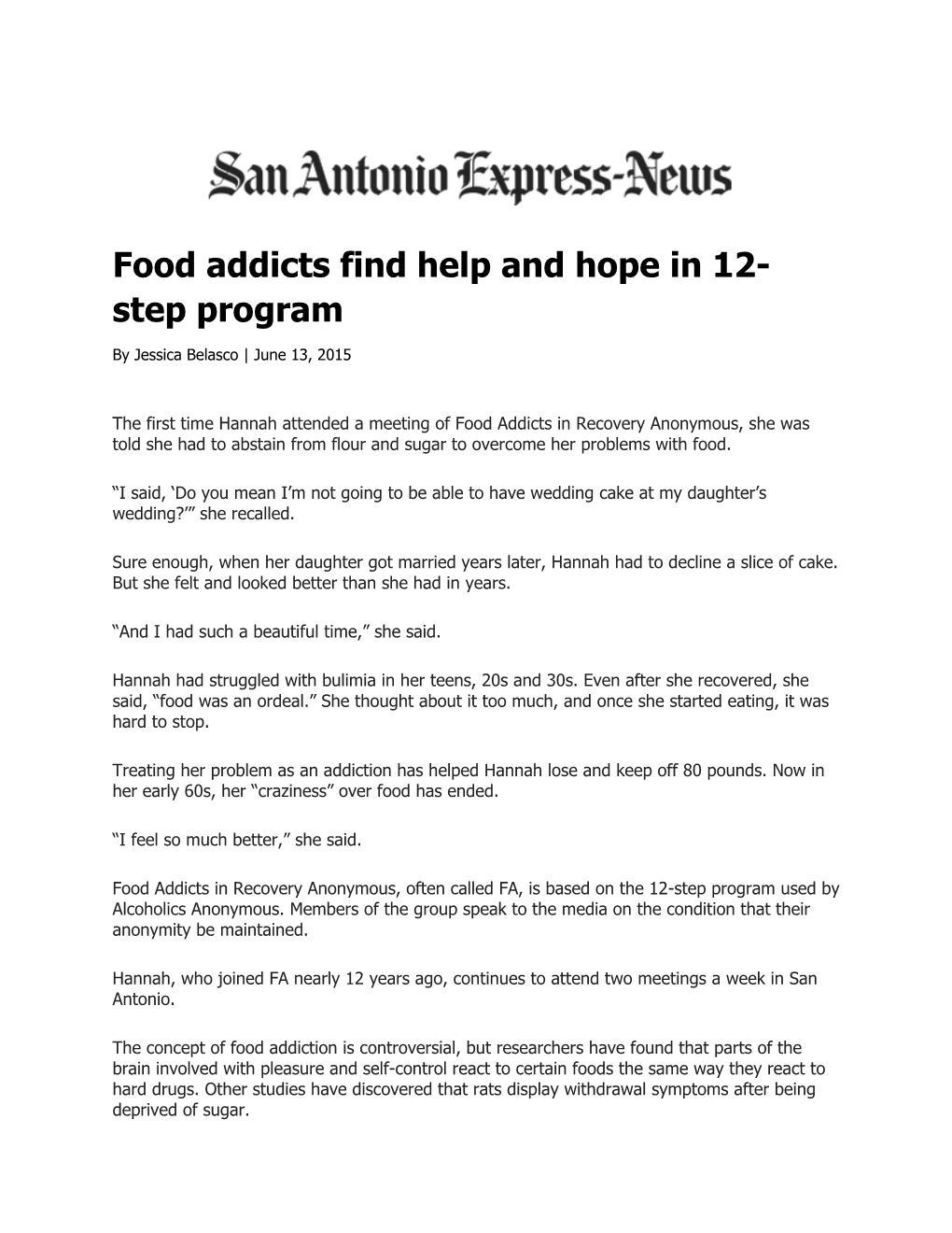 Food Addicts Find Help and Hope in 12- Step Program