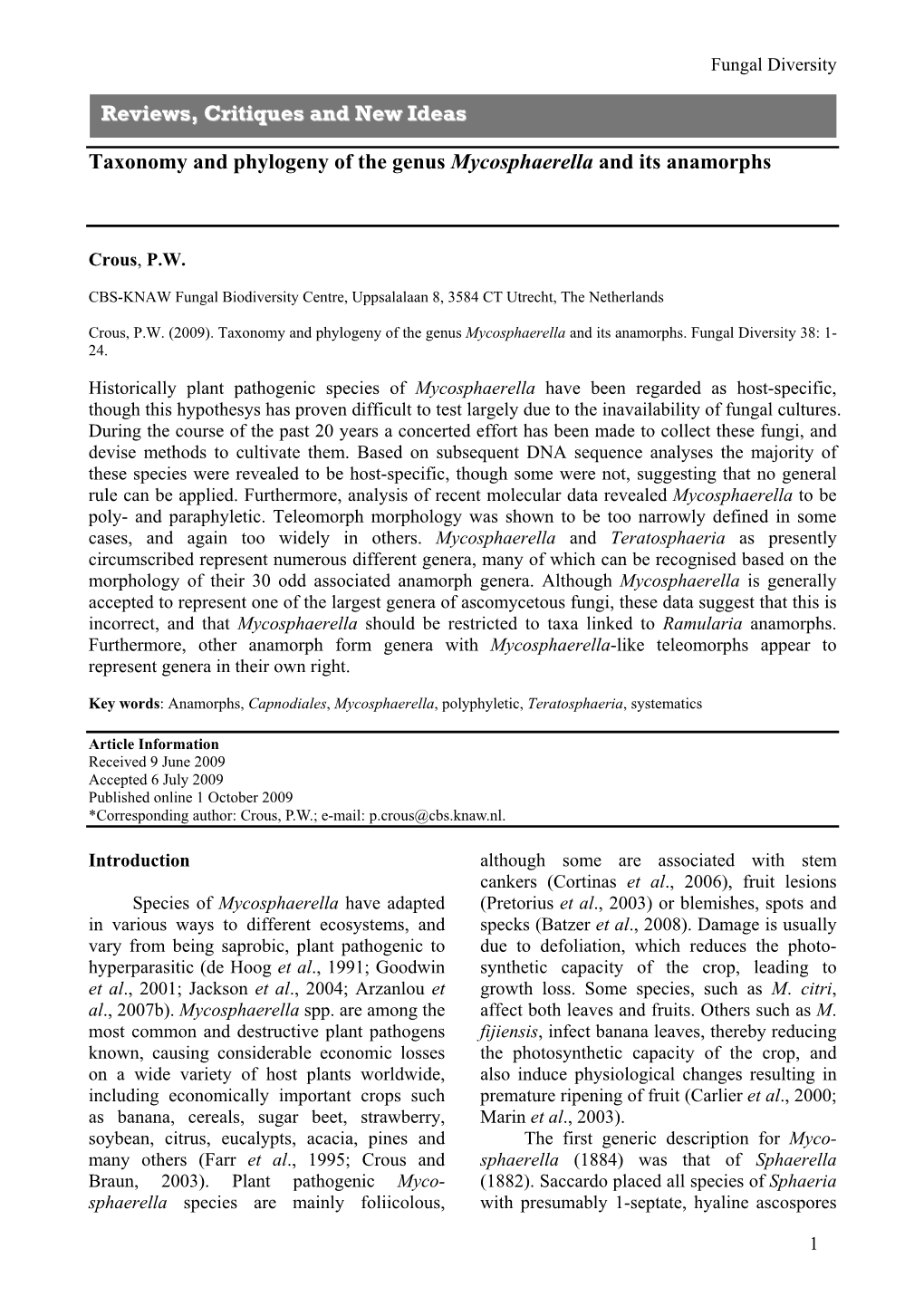 Taxonomy and Phylogeny of the Genus Mycosphaerella and Its Anamorphs