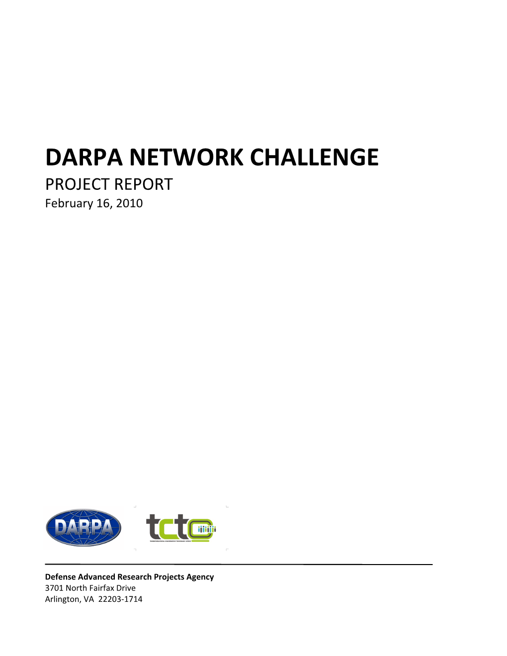 Darpa Network Challenge – Project Report – February 16, 2010! !!!!!2! !
