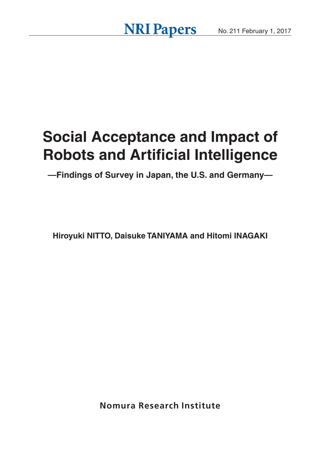 Social Acceptance and Impact of Robots and Artificial Intelligence —Findings of Survey in Japan, the U.S