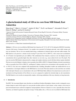 A Glaciochemical Study of 120 M Ice Core from Mill Island, East Antarctica Mana Inoue1,2, Mark A