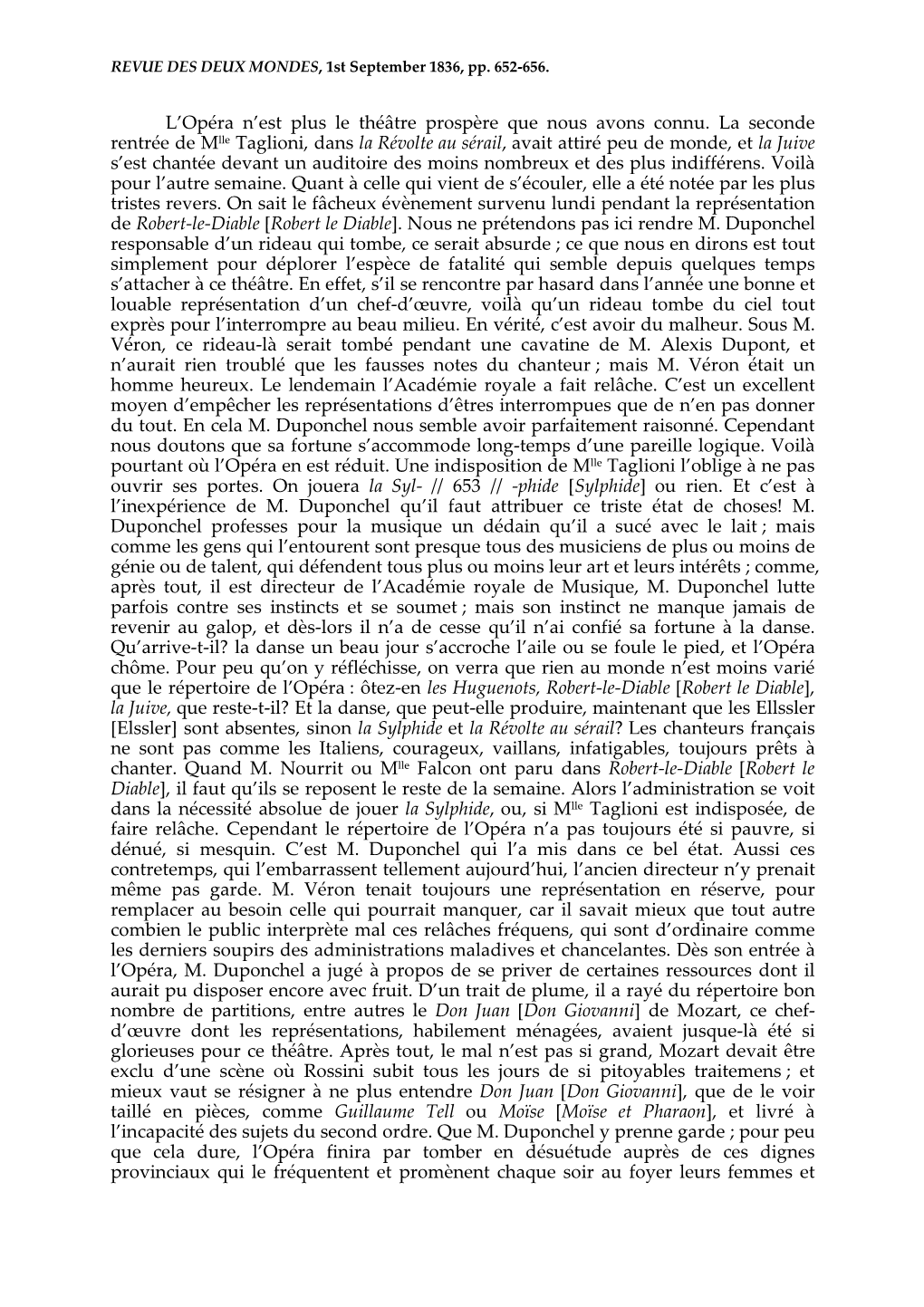 L'opéra N'est Plus Le Théâtre Prospère Que Nous Avons Connu. La Seconde