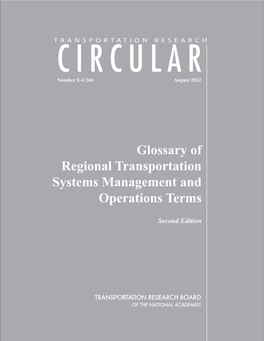 Glossary of Regional Transportation Systems Management and Operations Terms