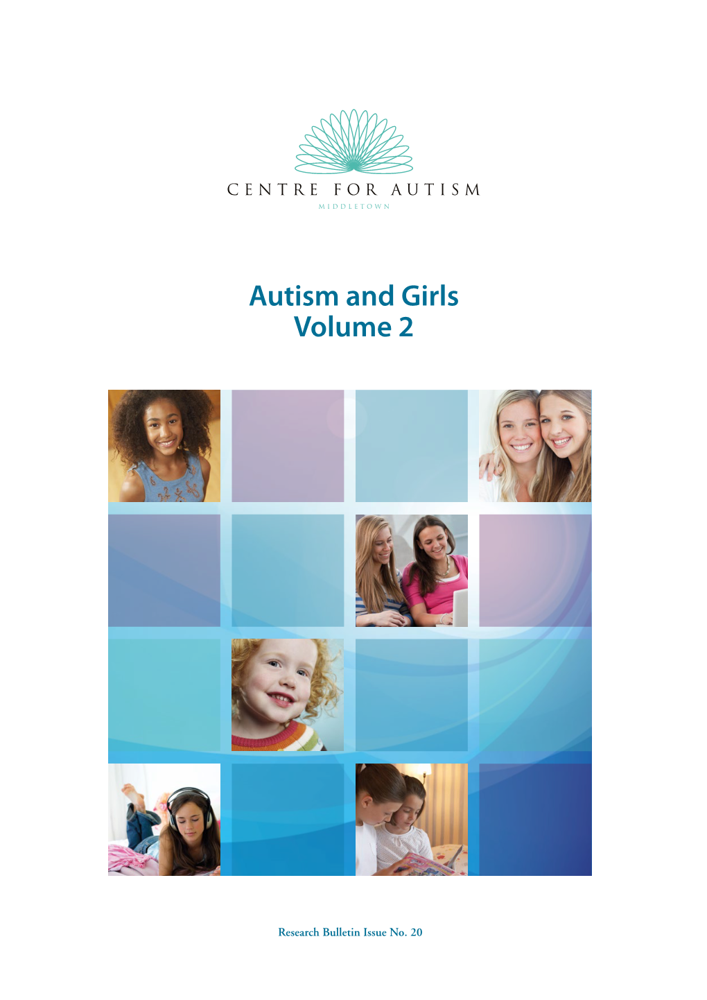 Autism and Girls Volume 2