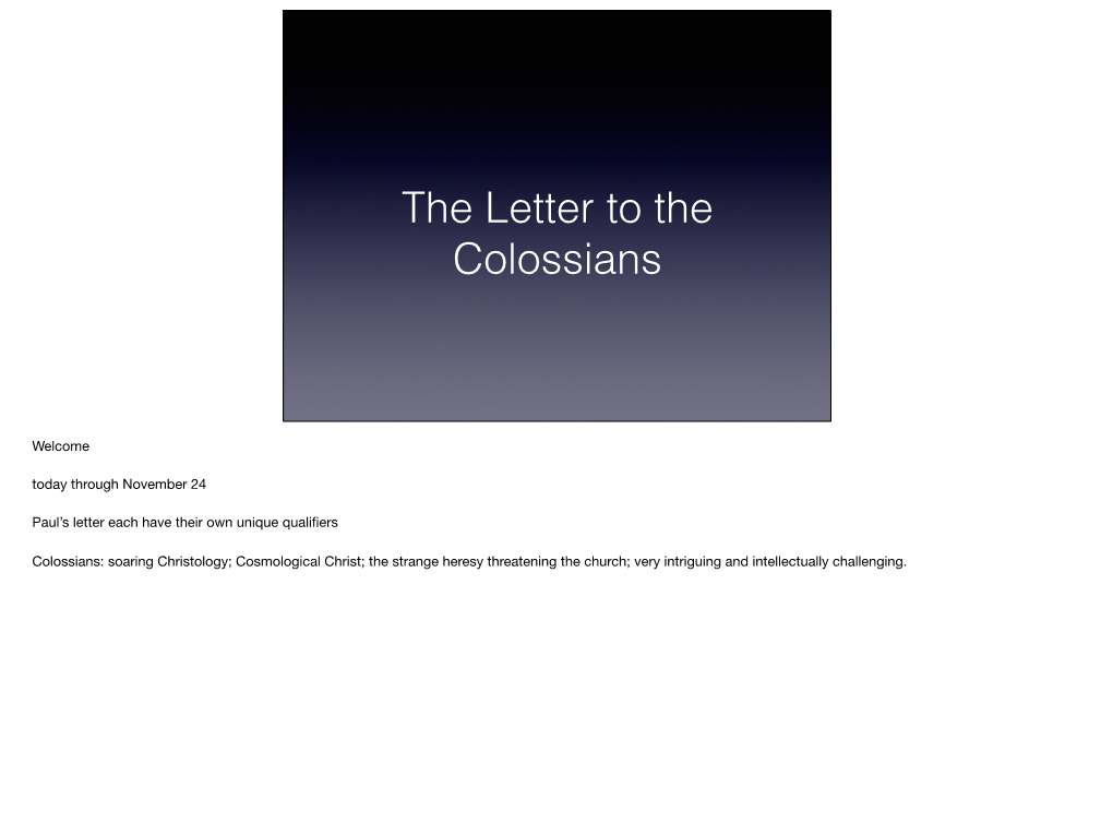 Colossians, October 13, 2019