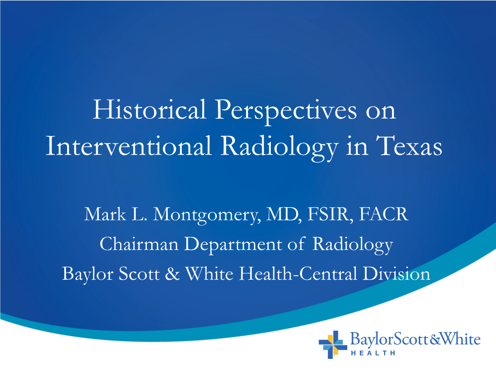 History of IR in Texas