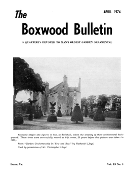 APRIL 1974 Boxwood Bulletin