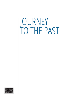 Journey to the Past Journey to the Past Background Information for Teachers
