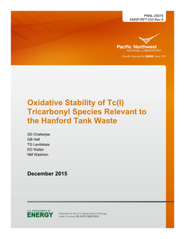 Oxidative Stability of Tc(I) Tricarbonyl Species Relevant to the Hanford Tank Waste