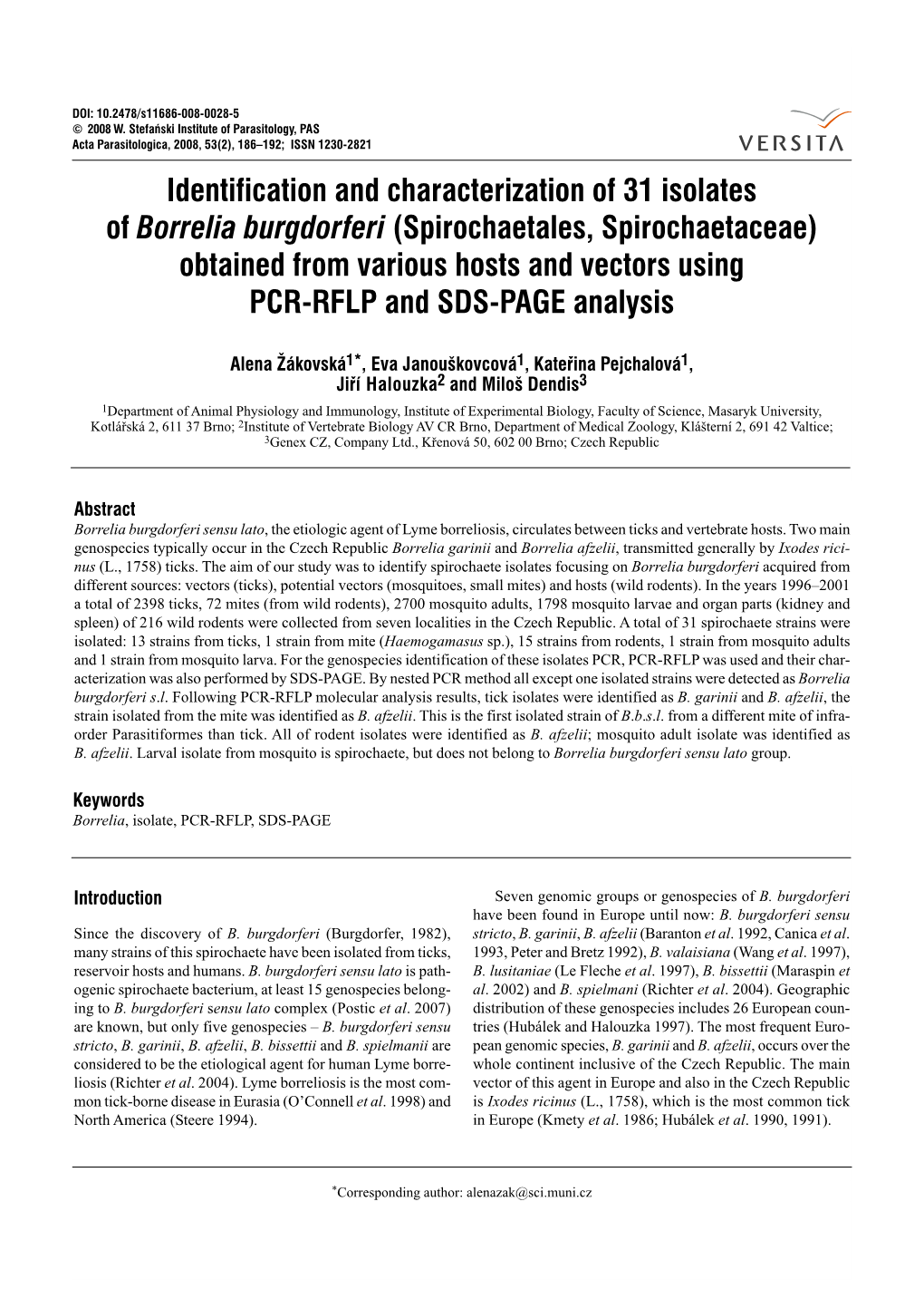Identification and Characterization of 31 Isolates of Borrelia Burgdorferi