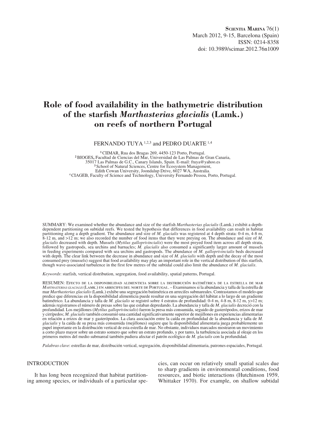 Role of Food Availability in the Bathymetric Distribution of the Starfish Marthasterias Glacialis (Lamk.) on Reefs of Northern Portugal