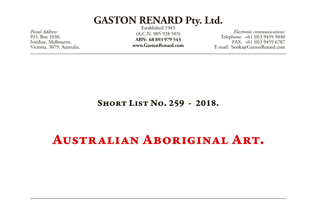 Australian Aboriginal Art. Gaston Renard Fine and Rare Books Short List Number 259 2018