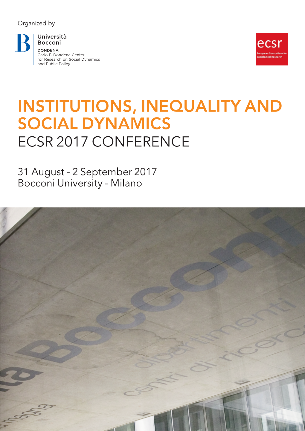 Institutions, Inequality and Social Dynamics Ecsr 2017 Conference