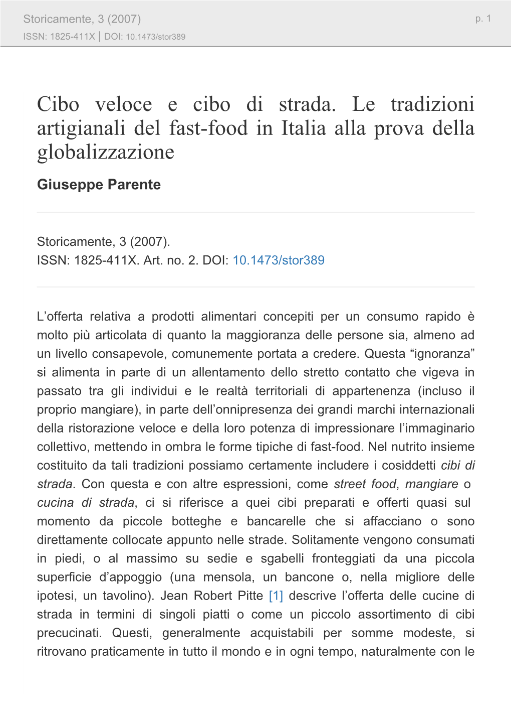 Cibo Veloce E Cibo Di Strada. Le Tradizioni Artigianali Del Fast-Food in Italia Alla Prova Della Globalizzazione Giuseppe Parente