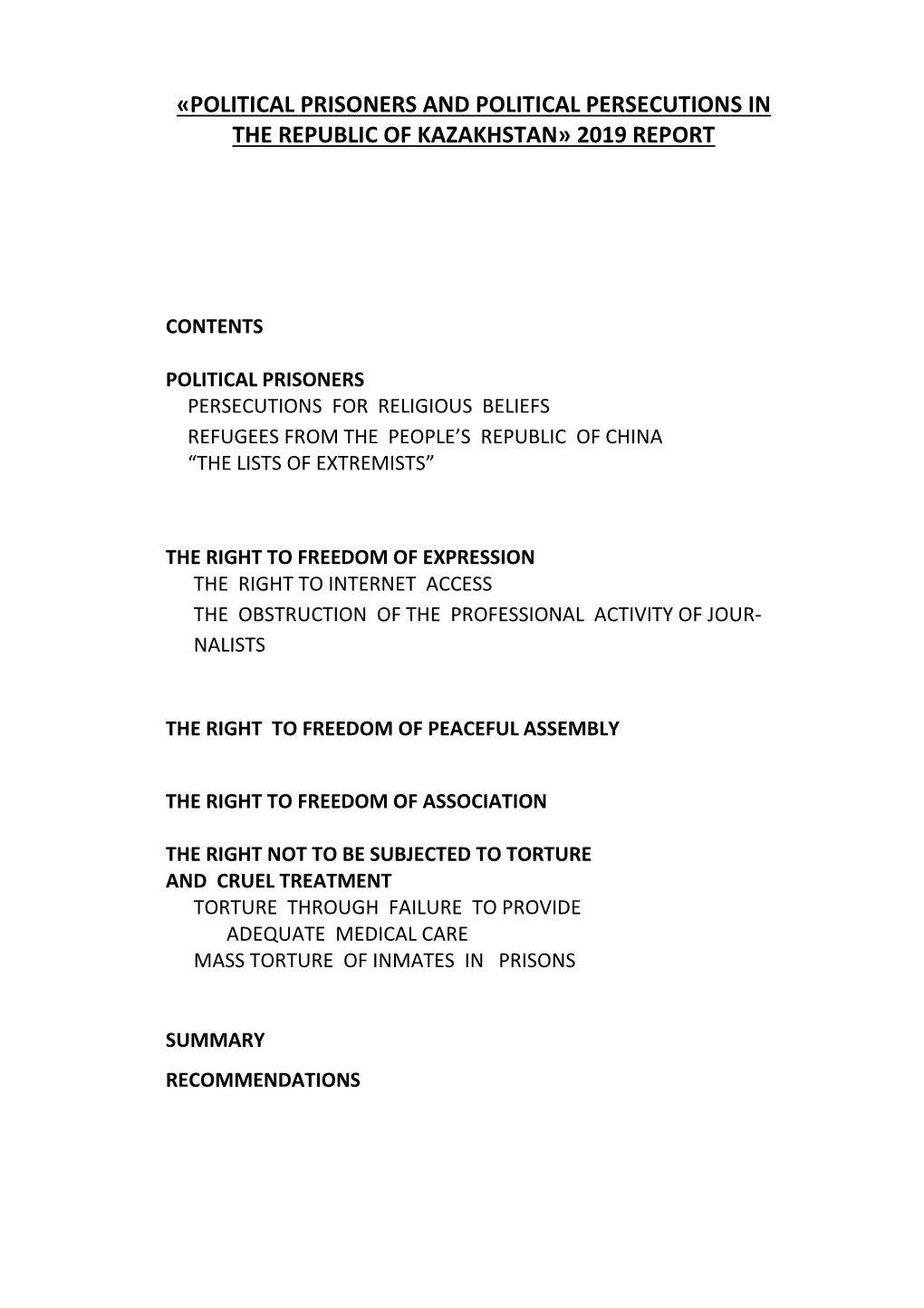 Political Prisoners and Political Persecutions in the Republic of Kazakhstan» 2019 Report