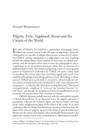 Pilgrim, Exile, Vagabond: Byron and the Citizen of the World