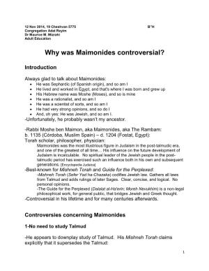 Why Was Maimonides Controversial?