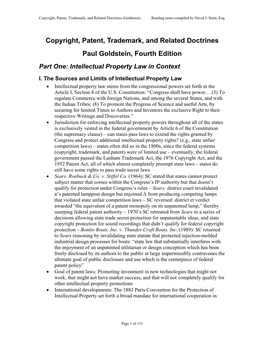 Copyright, Patent, Trademark, and Related Doctrines Paul Goldstein, Fourth Edition Part One: Intellectual Property Law in Context