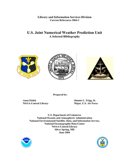 Activities of the Joint Numerical Weather Prediction Unit