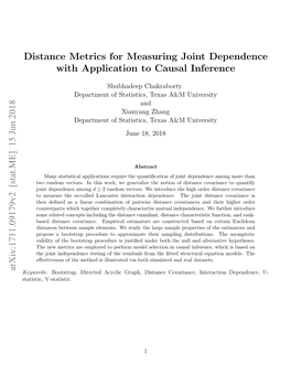 Distance Metrics for Measuring Joint Dependence with Application to Causal Inference Arxiv:1711.09179V2 [Stat.ME] 15 Jun 2018