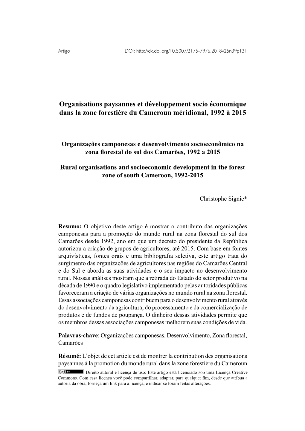 Organisations Paysannes Et Développement Socio Économique Dans La Zone Forestière Du Cameroun Méridional, 1992 À 2015