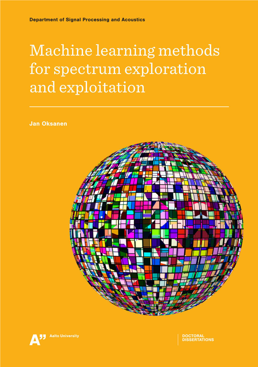 Machine Learning Methods for Spectrum Exploration and Exploitation